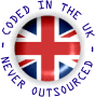 Coded in the UK -  Never Outsourced!